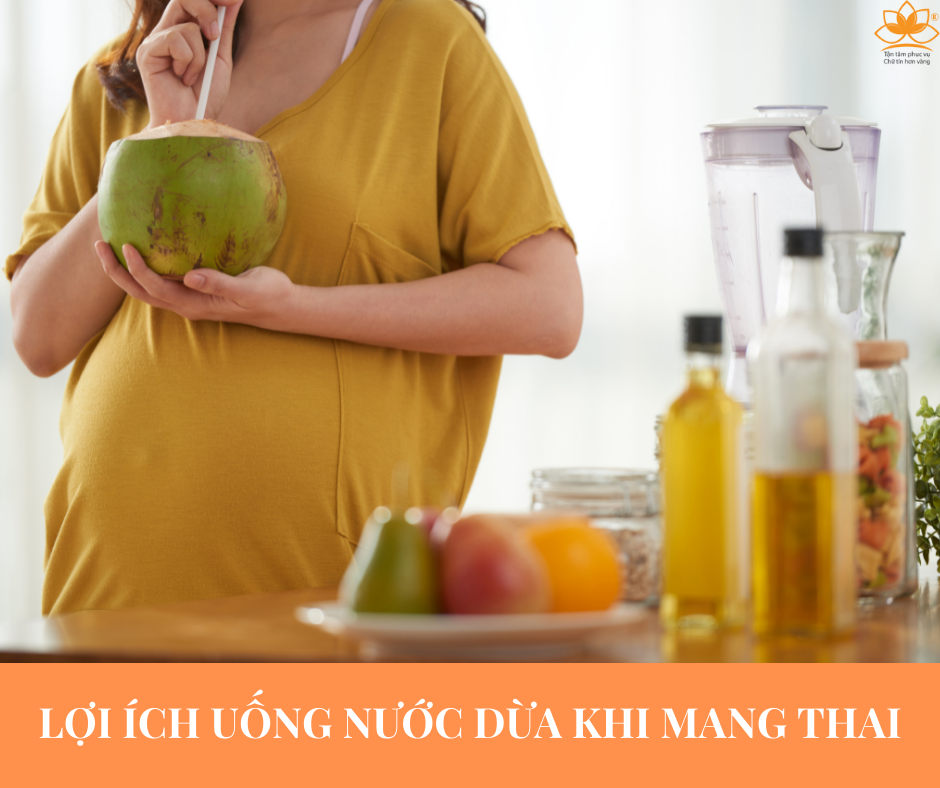 LỢI ÍCH UỐNG NƯỚC DỪA KHI MANG THAI